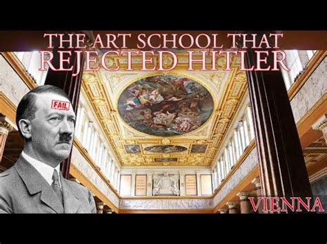 Why Was Hitler Rejected from Art School and What It Tells Us About More Than Just Art